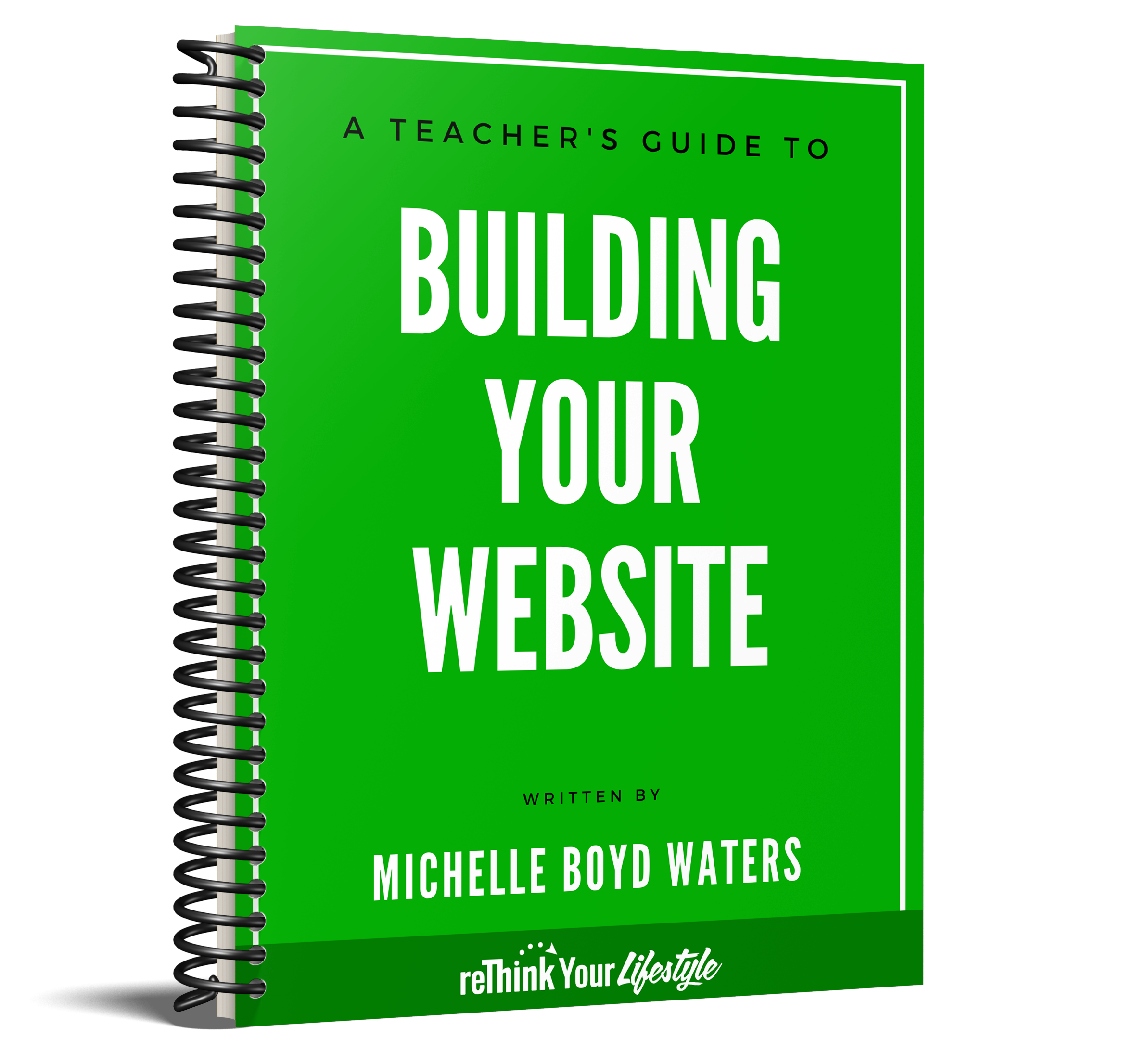 A Teacher's Guide to Building Your Website Cover