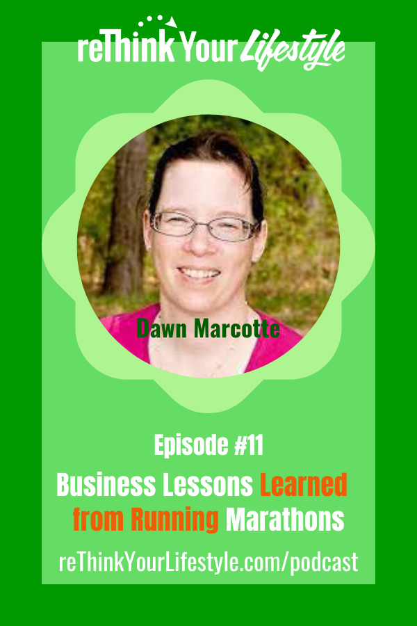 Dawn Marcotte Business Lessons Learned
